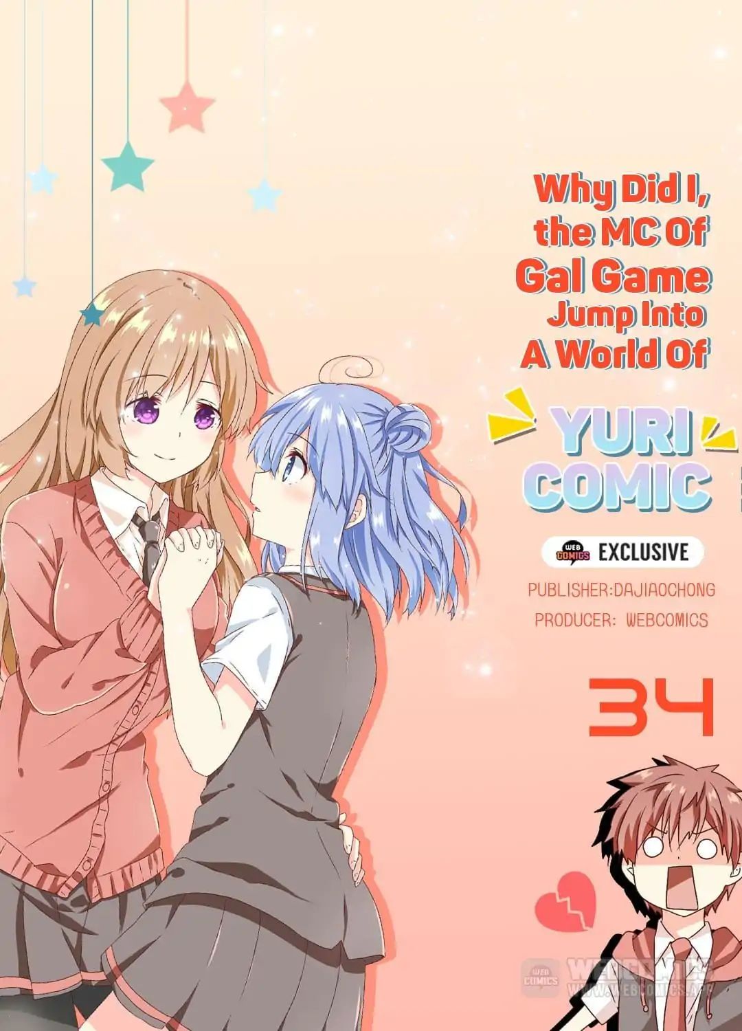 Why Did I, The Mc Of Gal Game Jump Into A World Of Yuri Comic? - Chapter 34