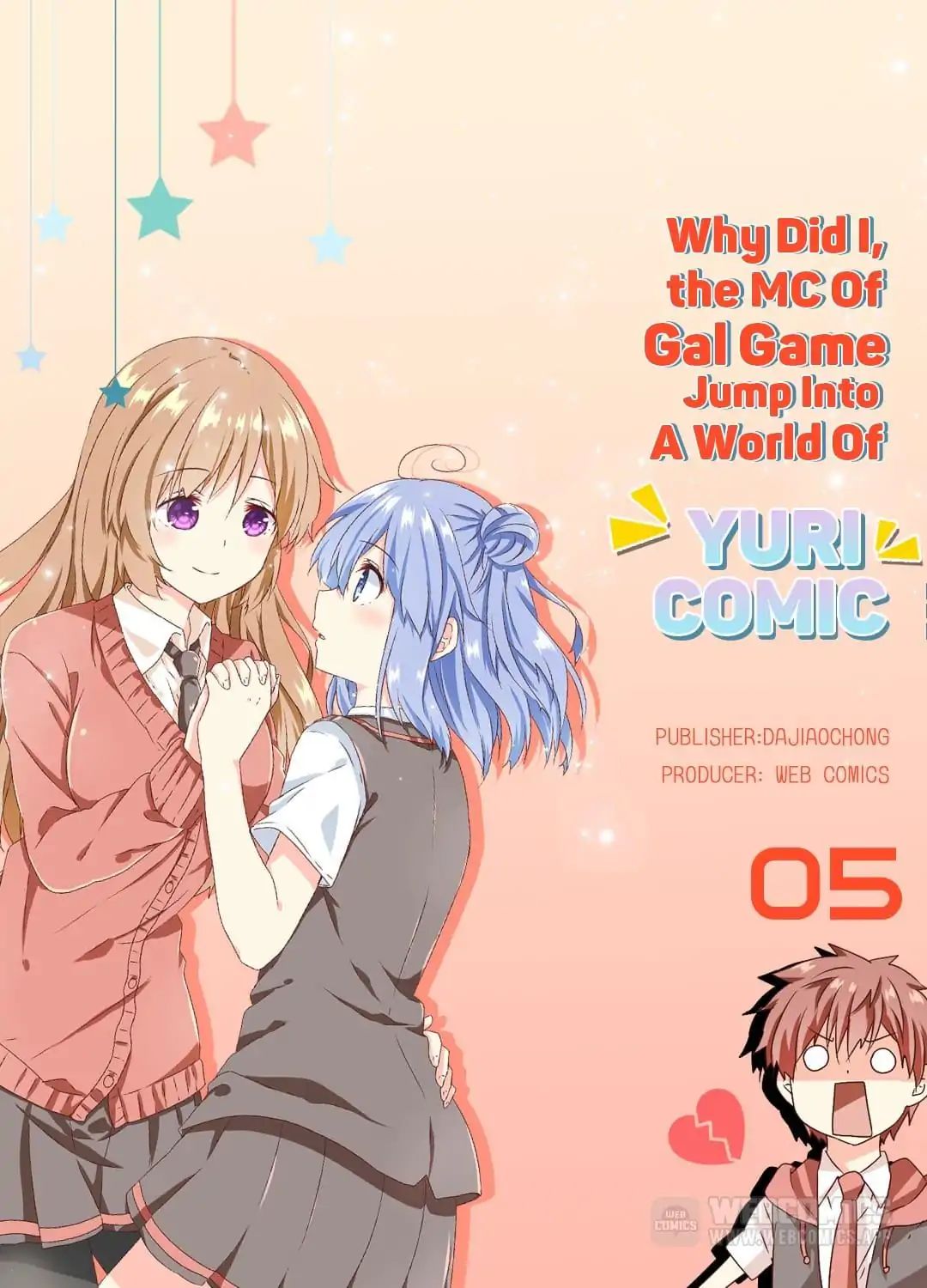 Why Did I, The Mc Of Gal Game Jump Into A World Of Yuri Comic? - Chapter 5