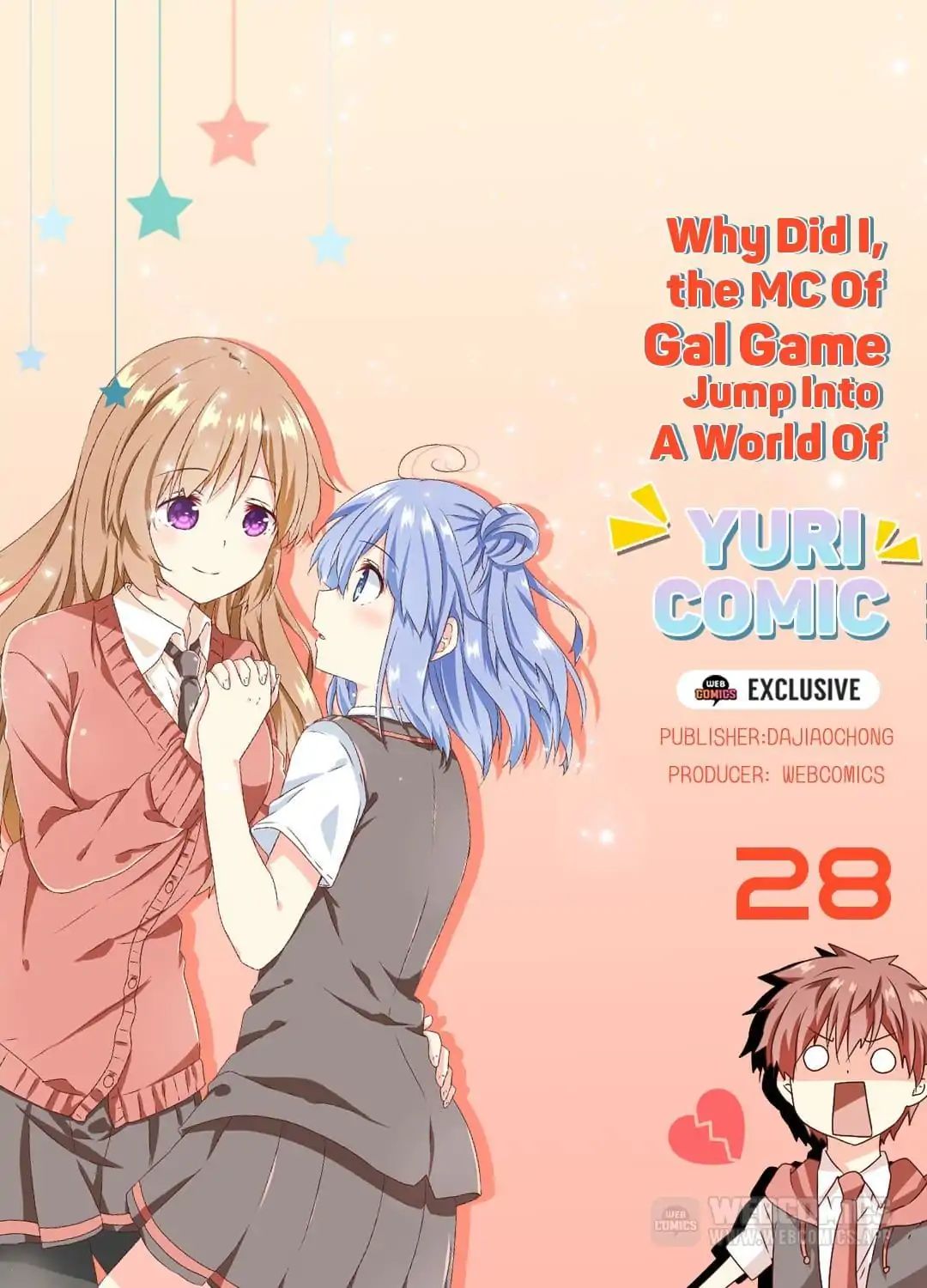 Why Did I, The Mc Of Gal Game Jump Into A World Of Yuri Comic? - Chapter 28