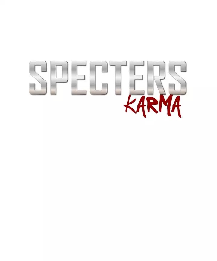 Specters: Karma - Chapter 3: Unregistered Knocker