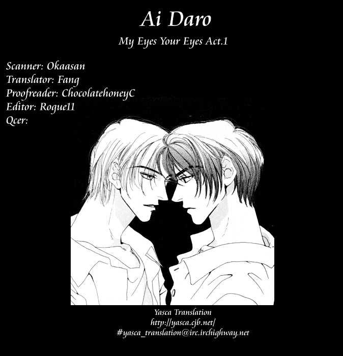 Ai Daro - Vol.1 Chapter 3 : My Eyes & Your Eyes. Act 1