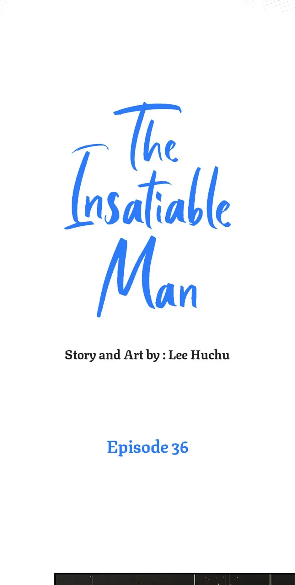 The Insatiable Man - Chapter 36