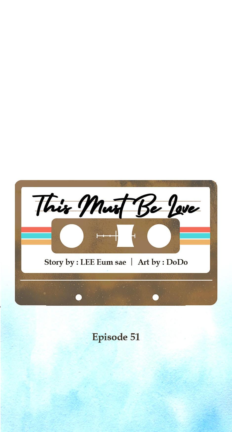 This Must Be Love - Chapter 51