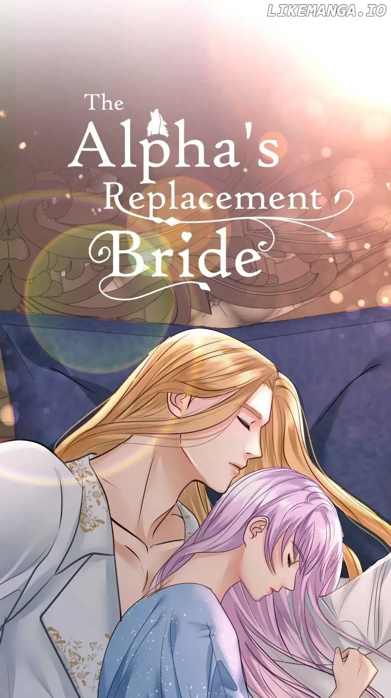 The Alpha’s Replacement Bride - Chapter 7