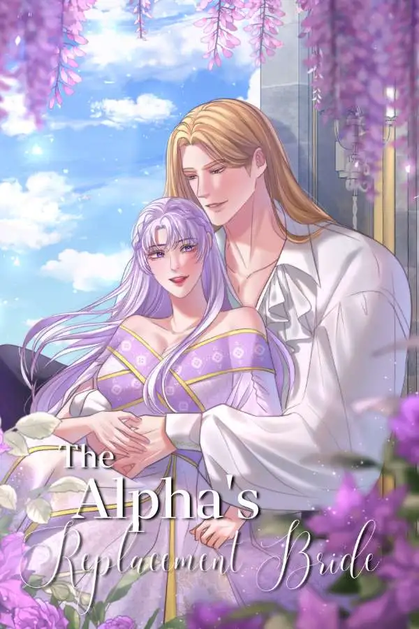 The Alpha’s Replacement Bride - Chapter 52