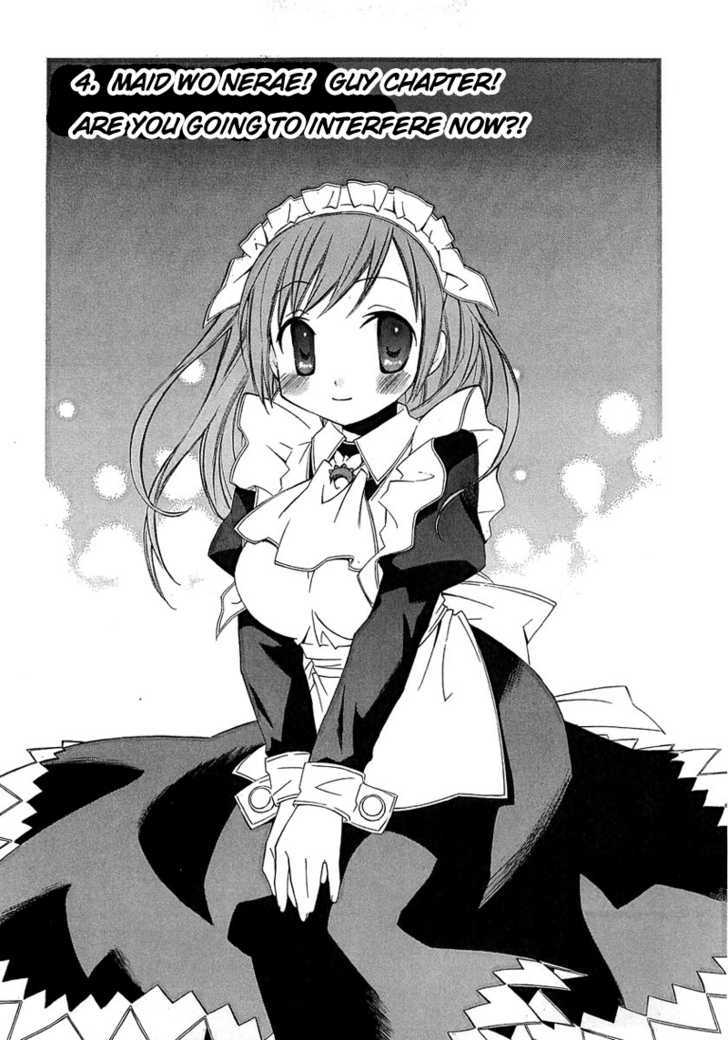 Maid Wo Nerae! - Vol.1 Chapter 4 : Maid Wo Nerae!  Guy Chapter!  Are You Going To Interfere Now?!