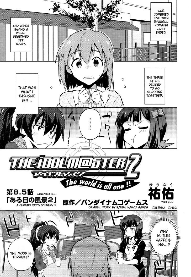 The Idolm@Ster 2: The World Is All One!! - Vol.2 Chapter 8.5 : A Certain Day's Scenery 2