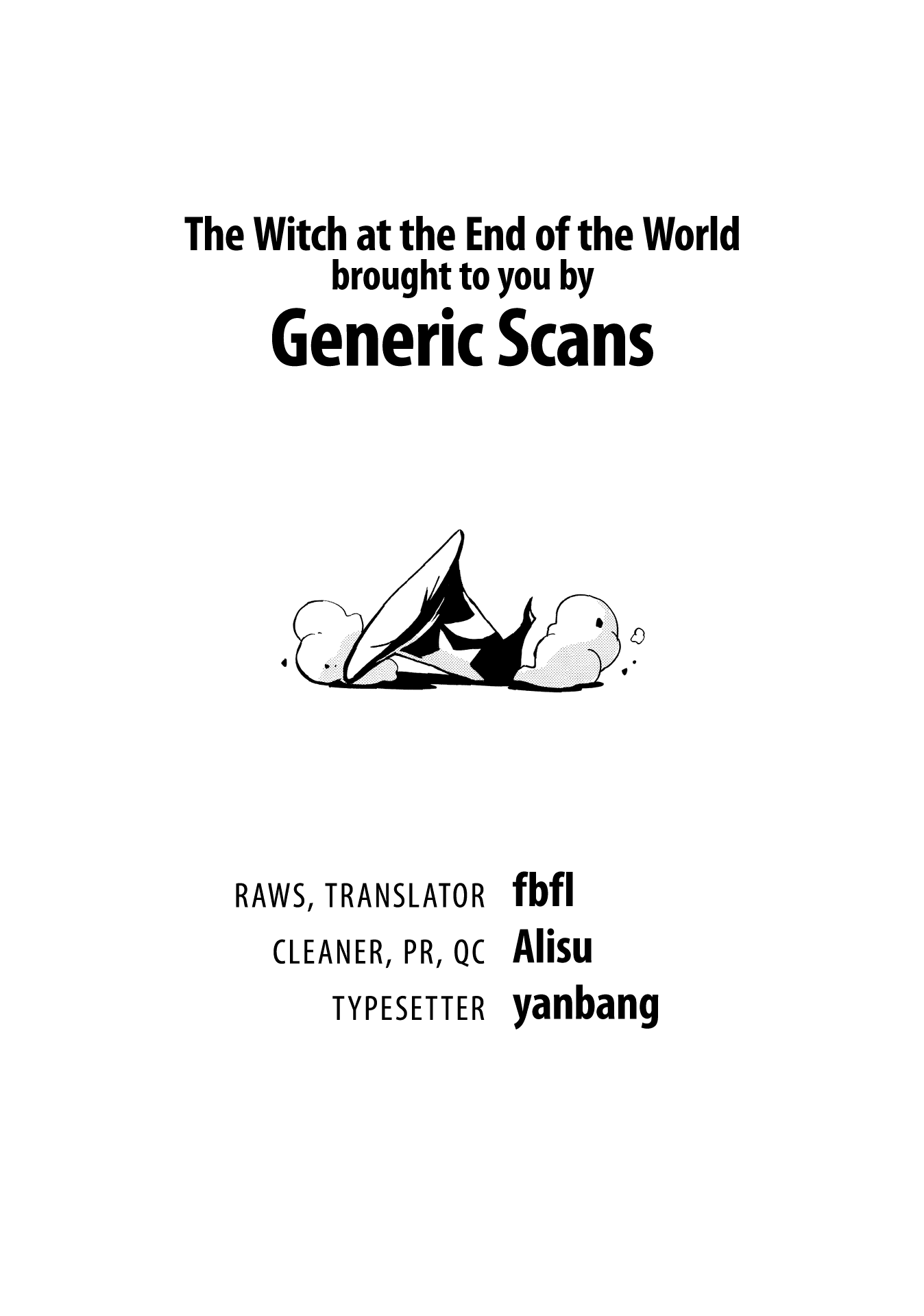 The Witch At The End Of The World - Chapter 3: Out Of My Way!