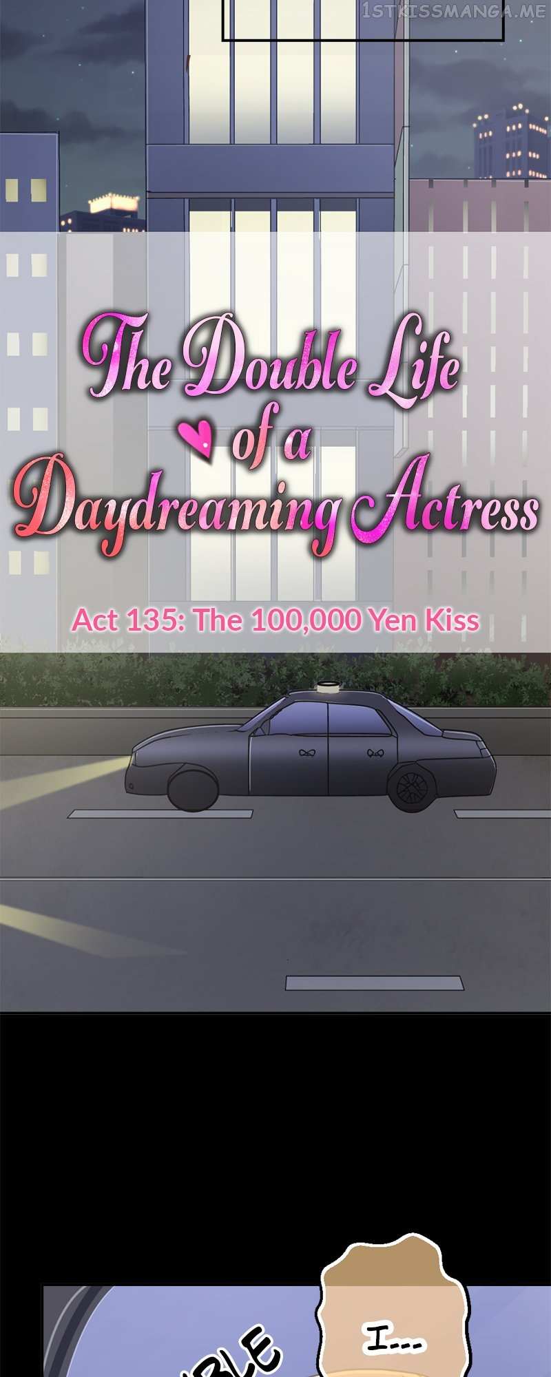 The Double Life Of A Daydreaming Actress - Chapter 135