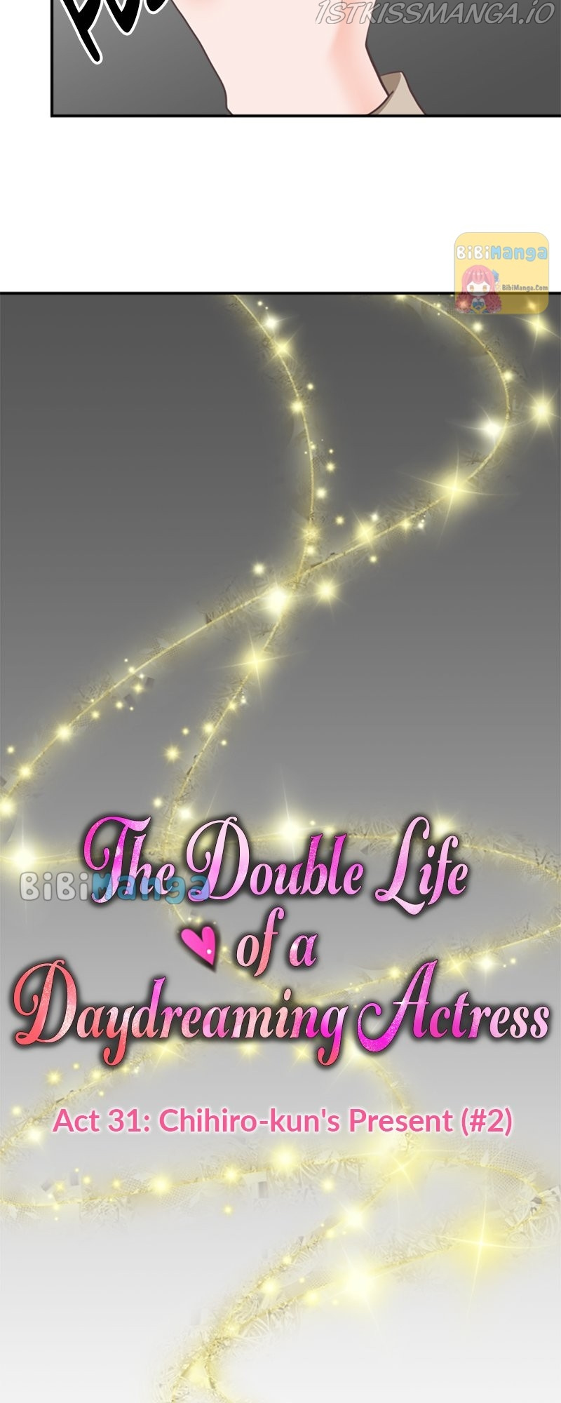 The Double Life Of A Daydreaming Actress - Chapter 31