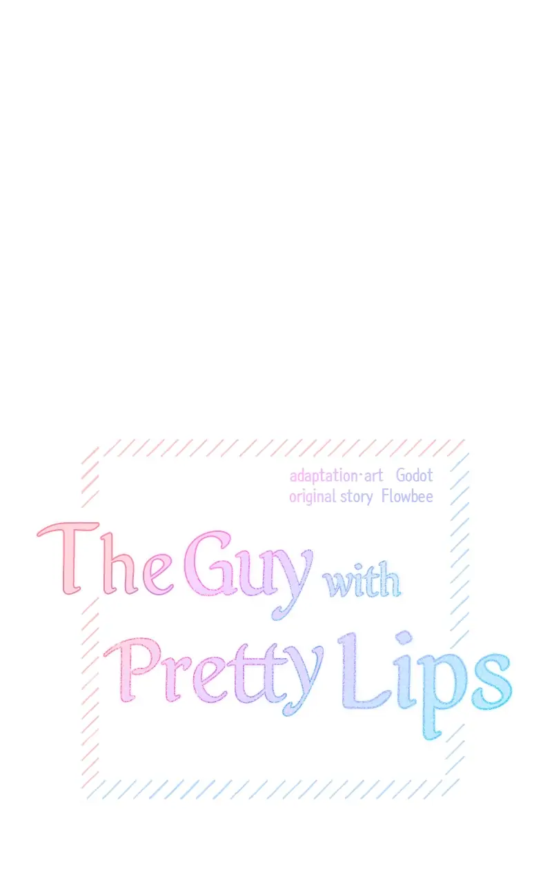 The Man With Pretty Lips - Chapter 51