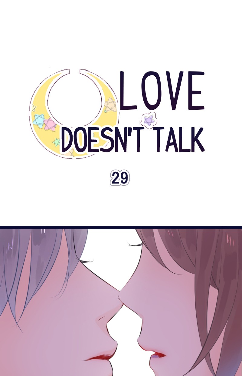 Love Doesn't Talk - Chapter 29