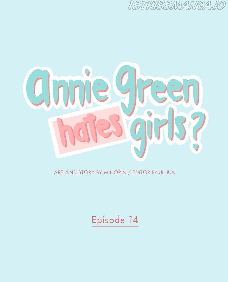 Annie Green Hates Girls - Chapter 14