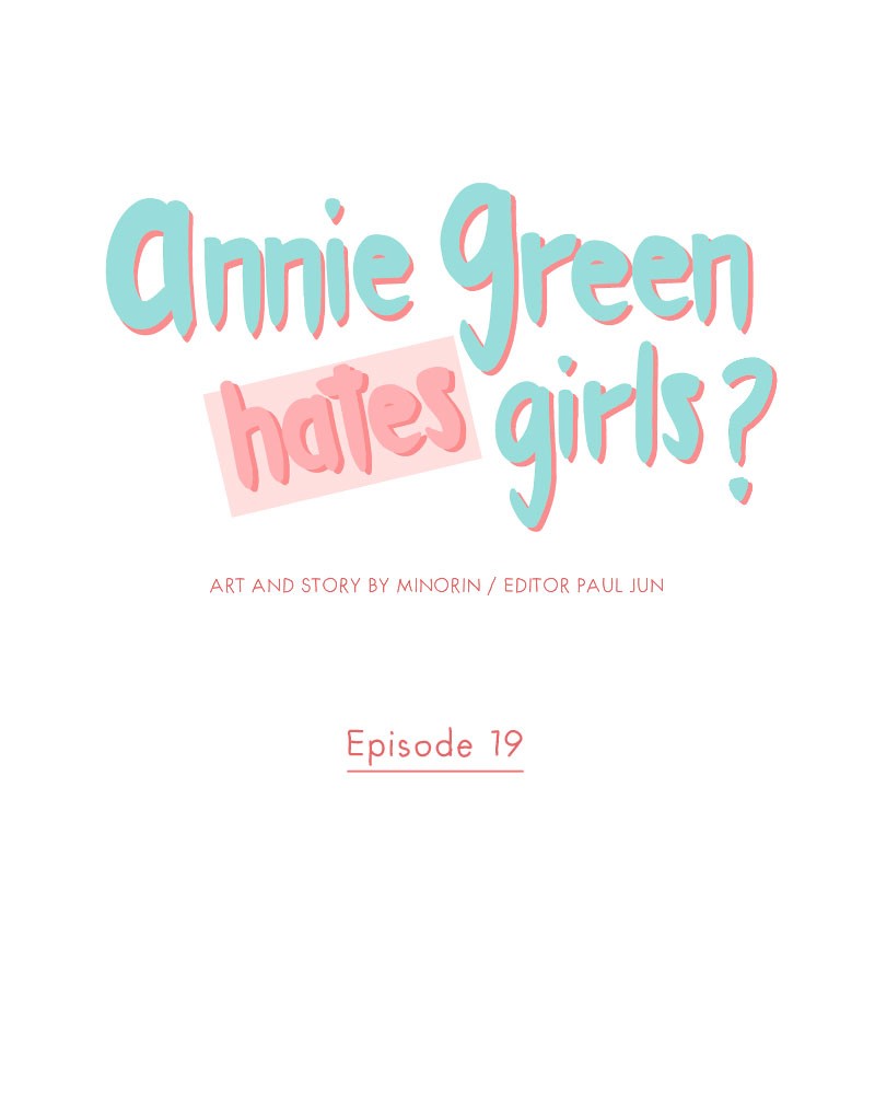 Annie Green Hates Girls - Chapter 19