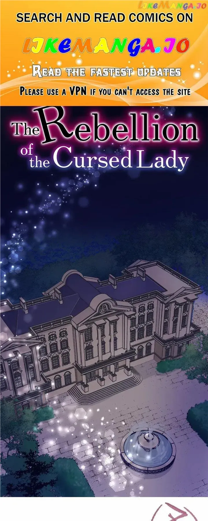 The Rebellion Of The Cursed Lady - Chapter 8