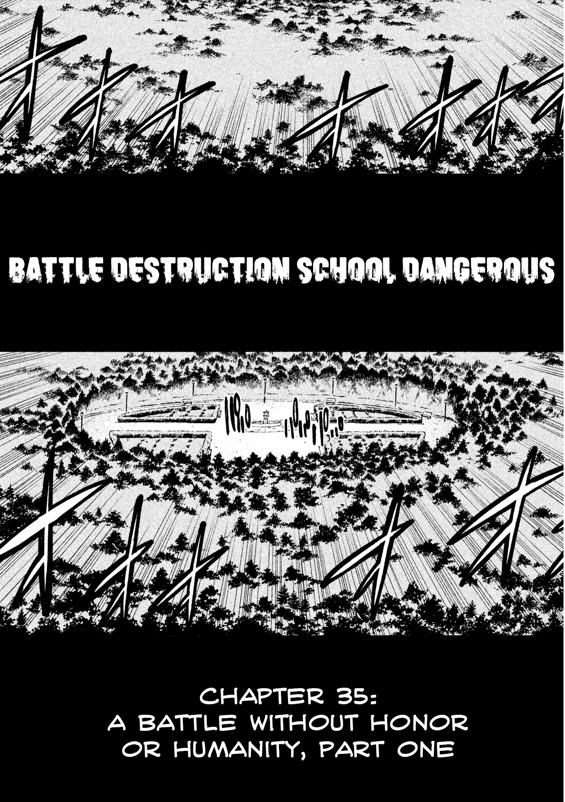 Sentou Hakai Gakuen Dangerosu - Chapter 35: A Battle Without Honor Or Humanity, Part One