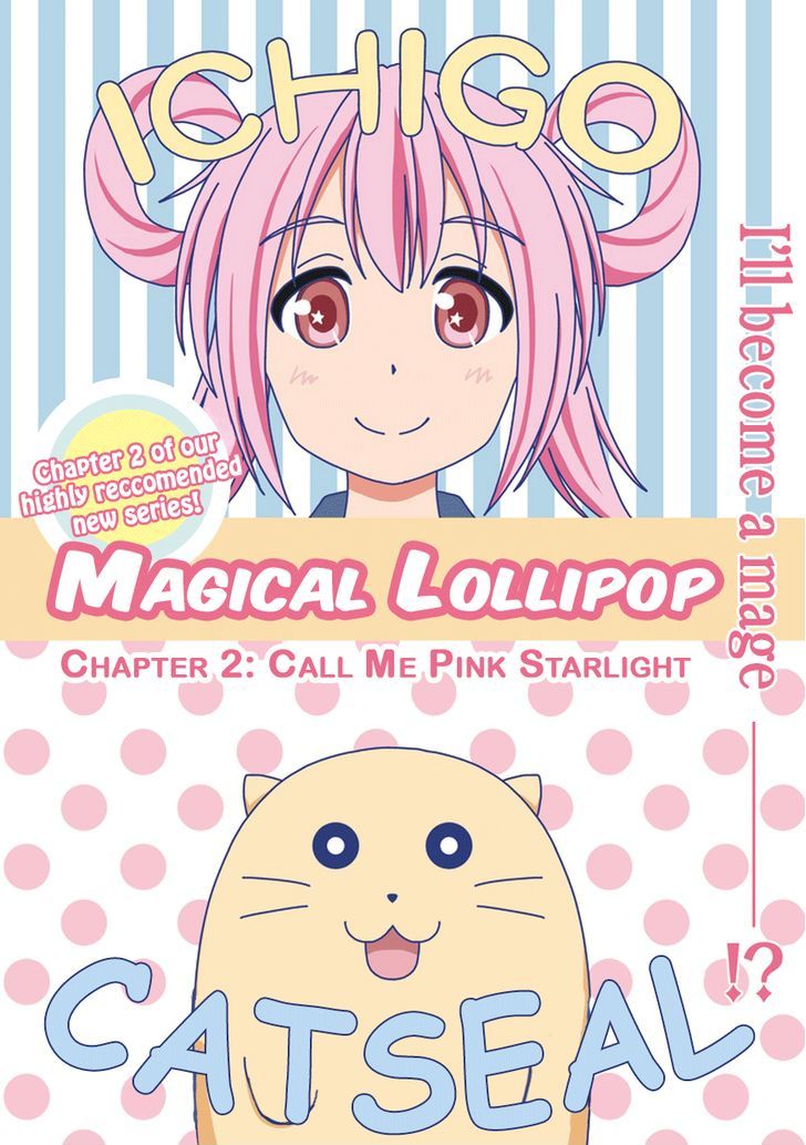 Magical Lollipop - Chapter 2 : Call Me Pink Starlight