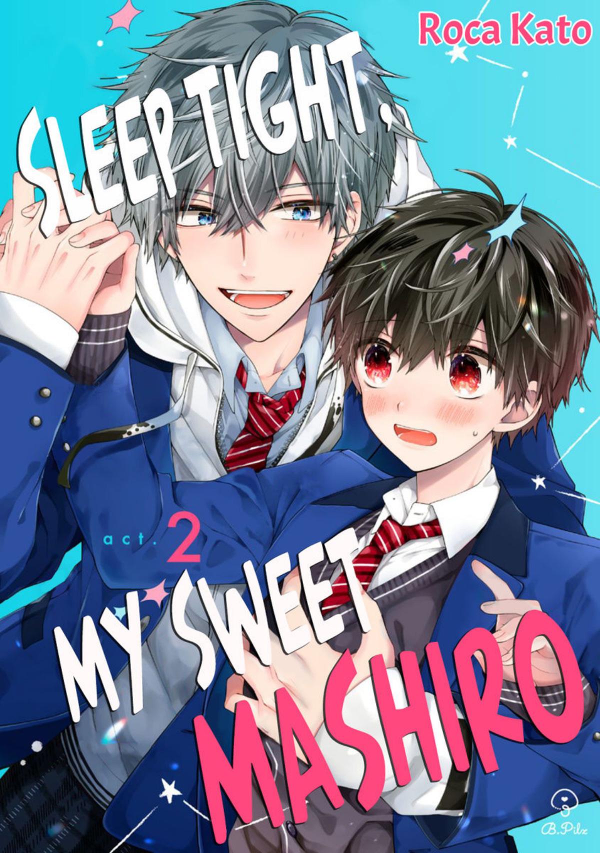 Oyasumi Matane Mashirokun - Chapter 2