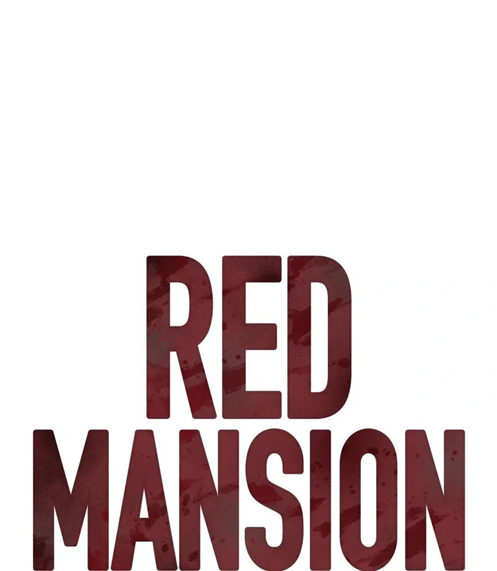 Red Mansion - Chapter 10