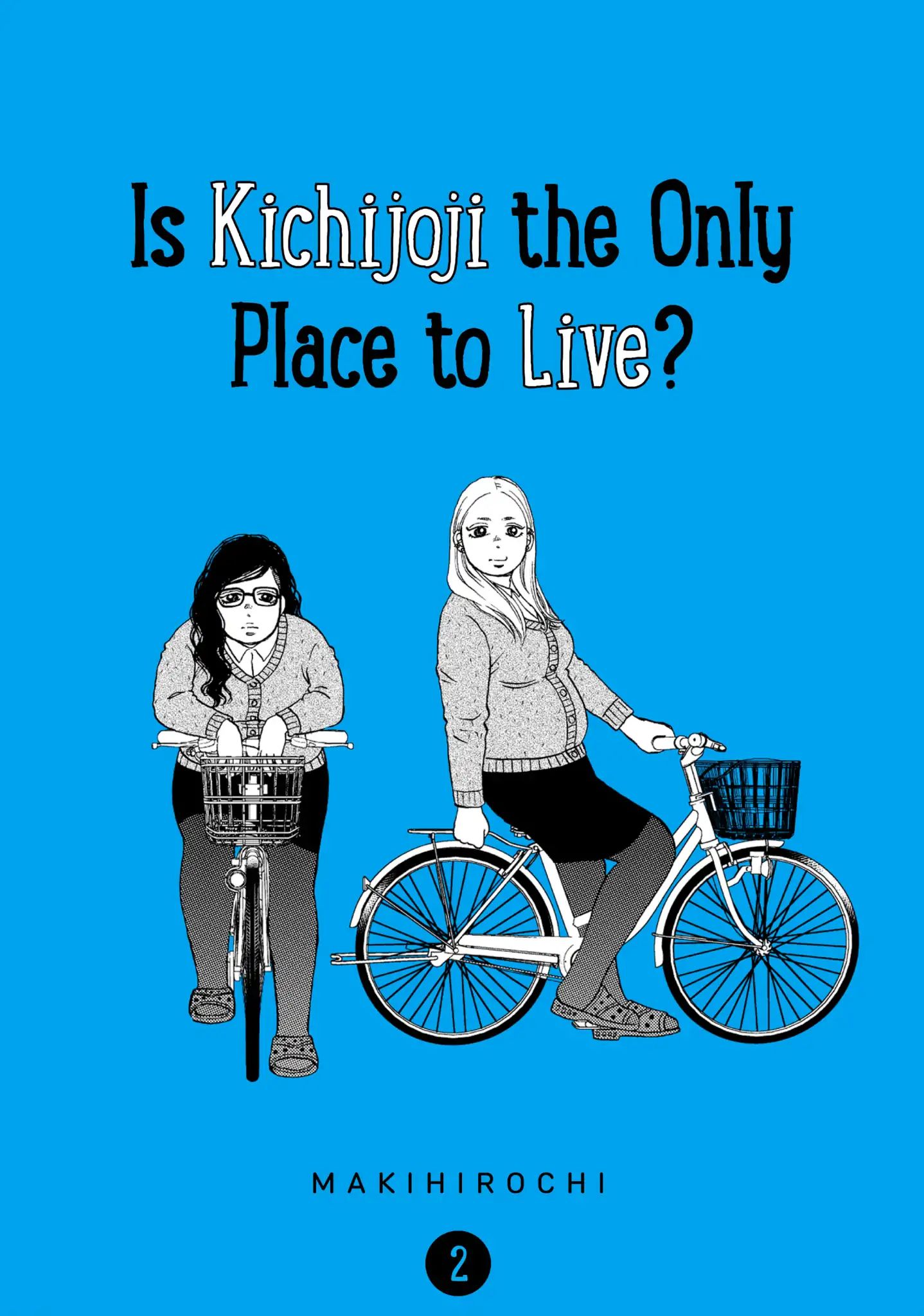 Is Kichijoji The Only Place To Live? - Vol.2 Chapter 6: Place To Begin