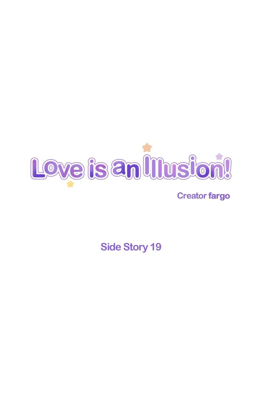 Love Is An Illusion - Chapter 62 : Side Story 19