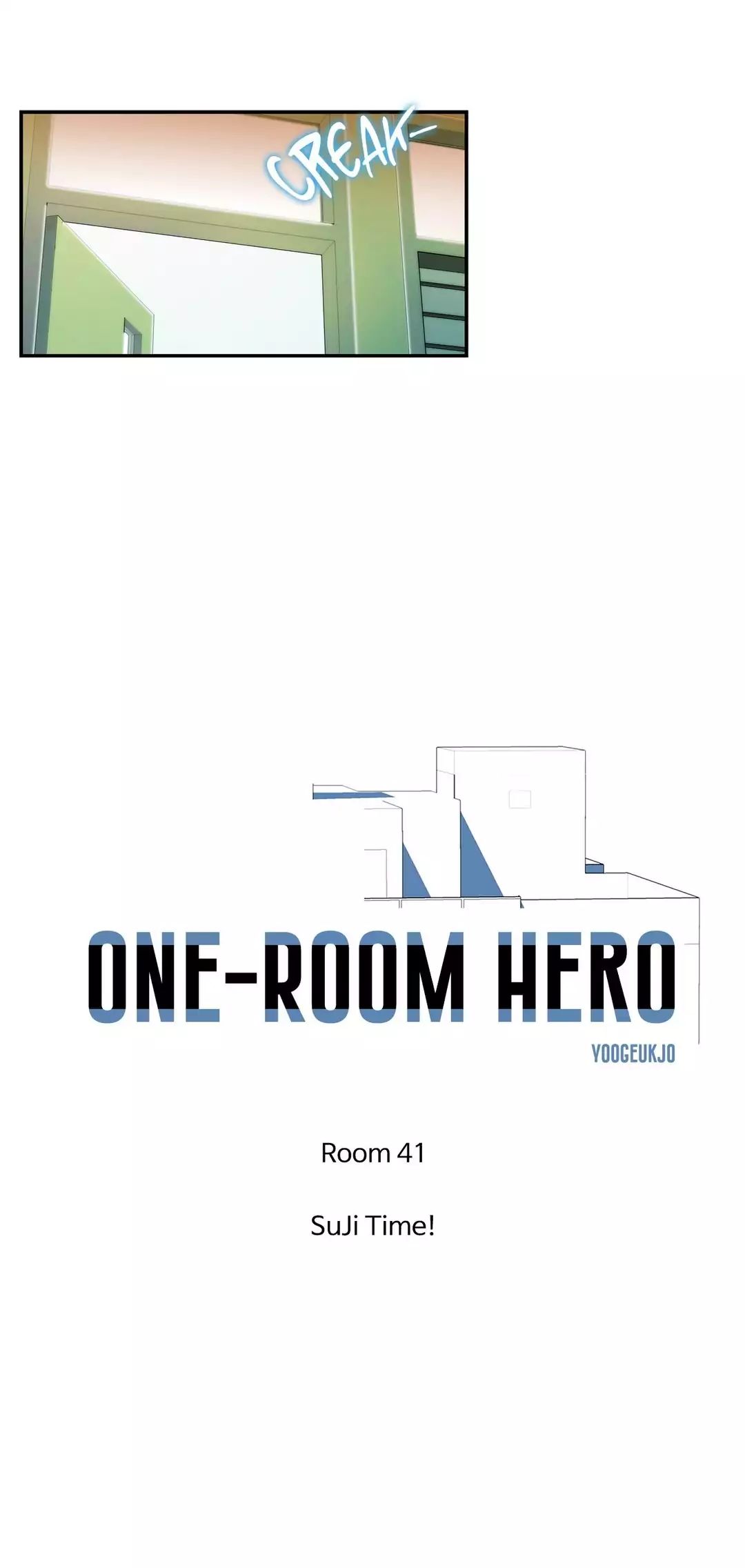 One-Room Hero - Chapter 41: Suji Time!