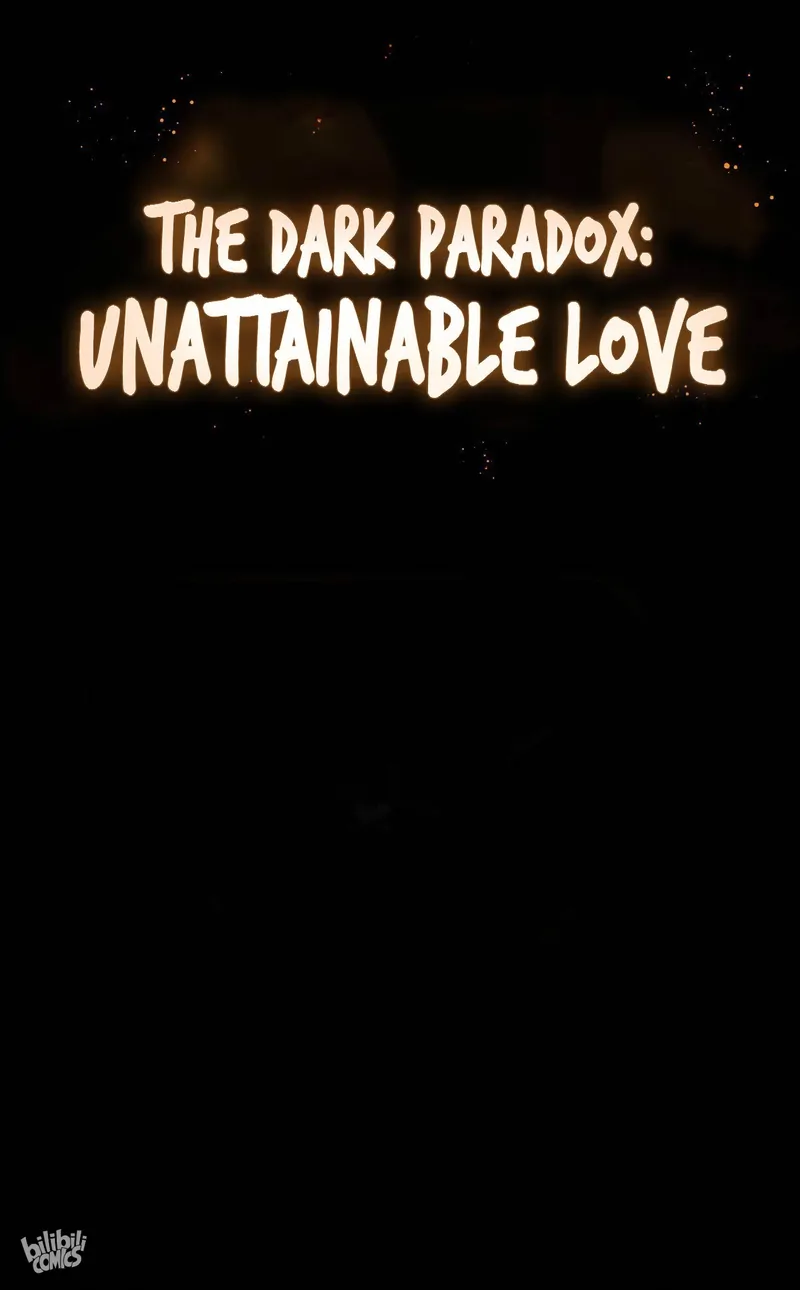 The Dark Paradox: Unattainable Love - Chapter 1