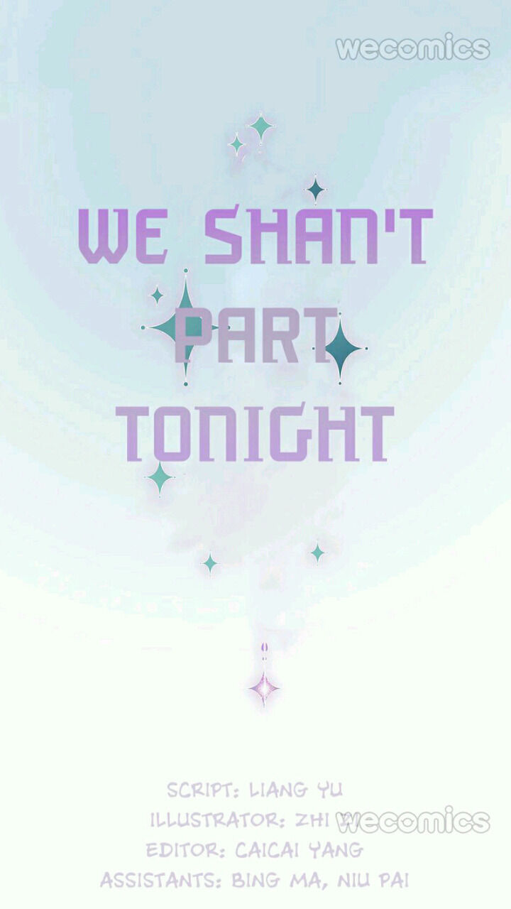 We Shan’t Part Tonight - Chapter 1