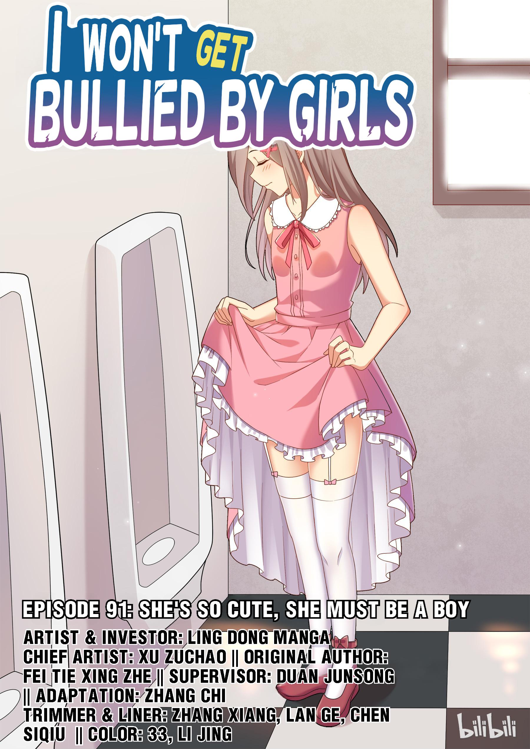 I Don't Want To Be Bullied By Girls - Chapter 91: She's So Cute, She Must Be A Boy