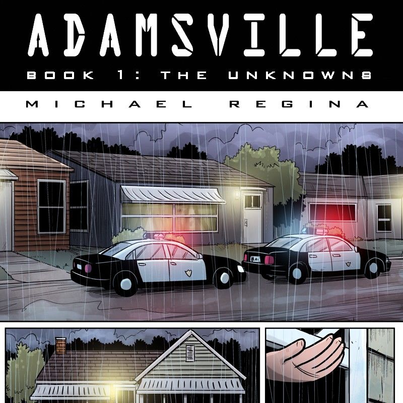 Adamsville - Chapter 11 : Book 1: The Unknowns, Episode 11