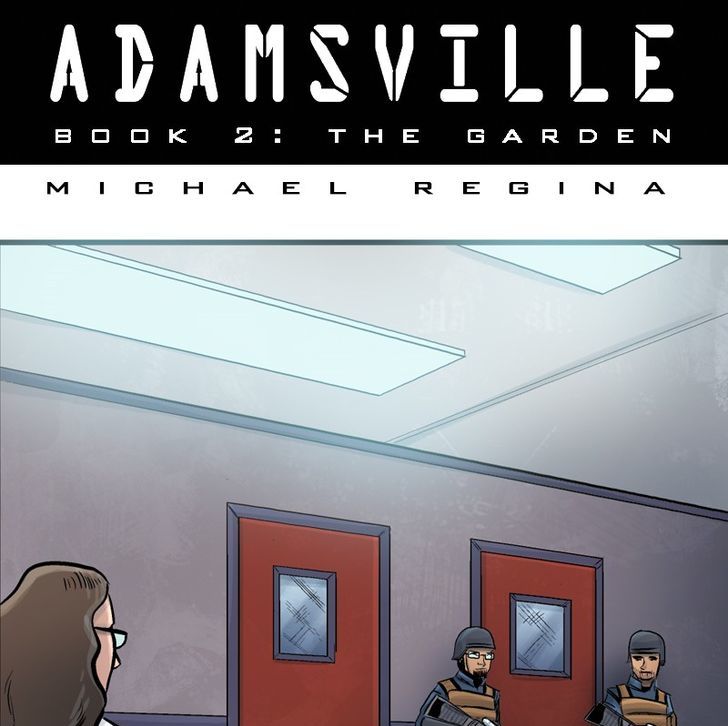 Adamsville - Chapter 37 : Book 2: The Garden, Episode 19