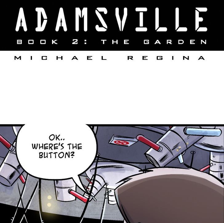 Adamsville - Chapter 46 : Book 2: The Garden, Episode 28