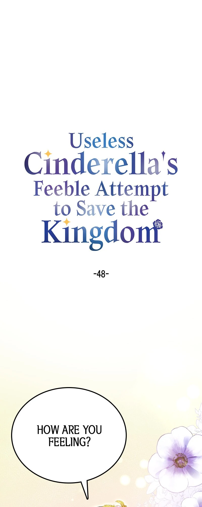 Useless Cinderella’S Feeble Attempt To Save The Kingdom - Chapter 48