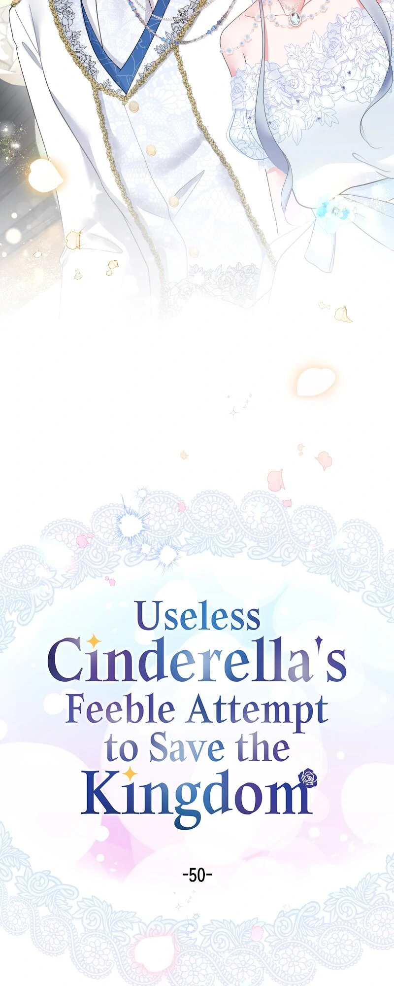 Useless Cinderella’S Feeble Attempt To Save The Kingdom - Chapter 50