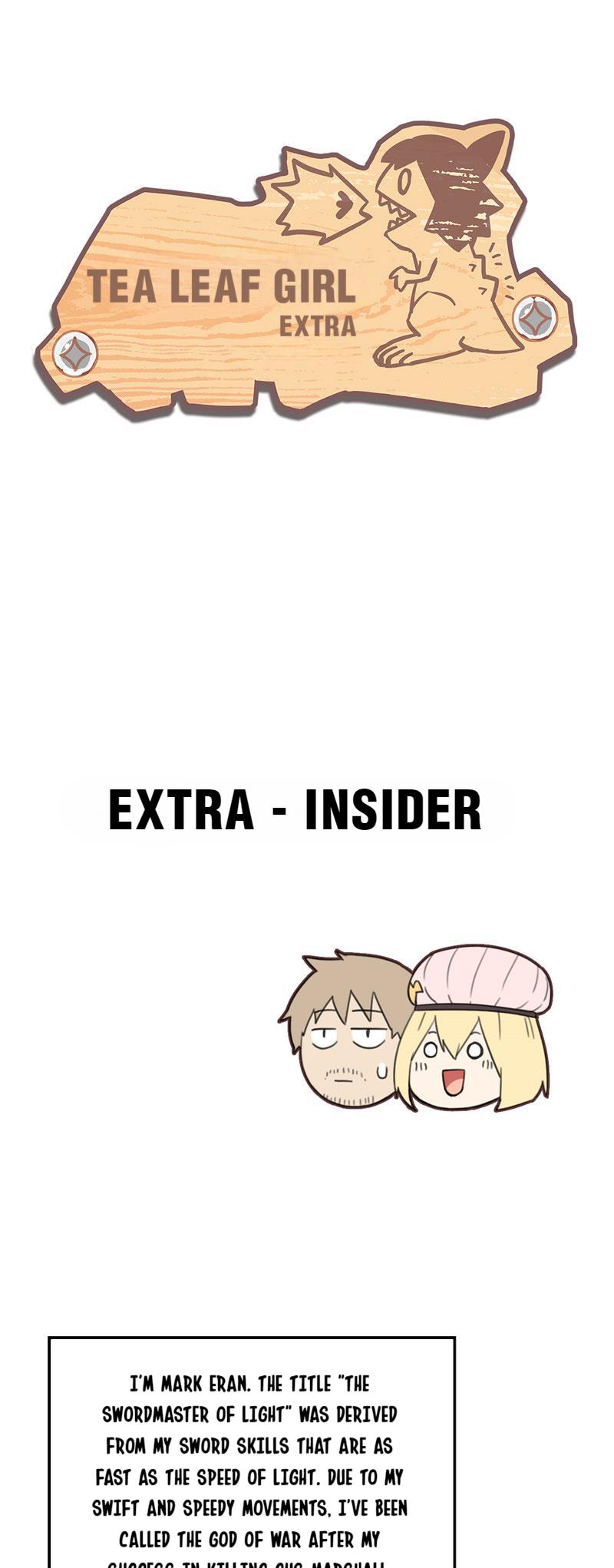 Tea Leaf Girl - Chapter 63: Extra 1 Insider