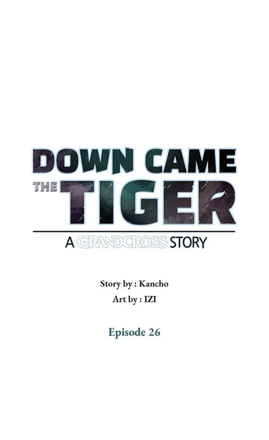 Down Came The Tiger - Chapter 26