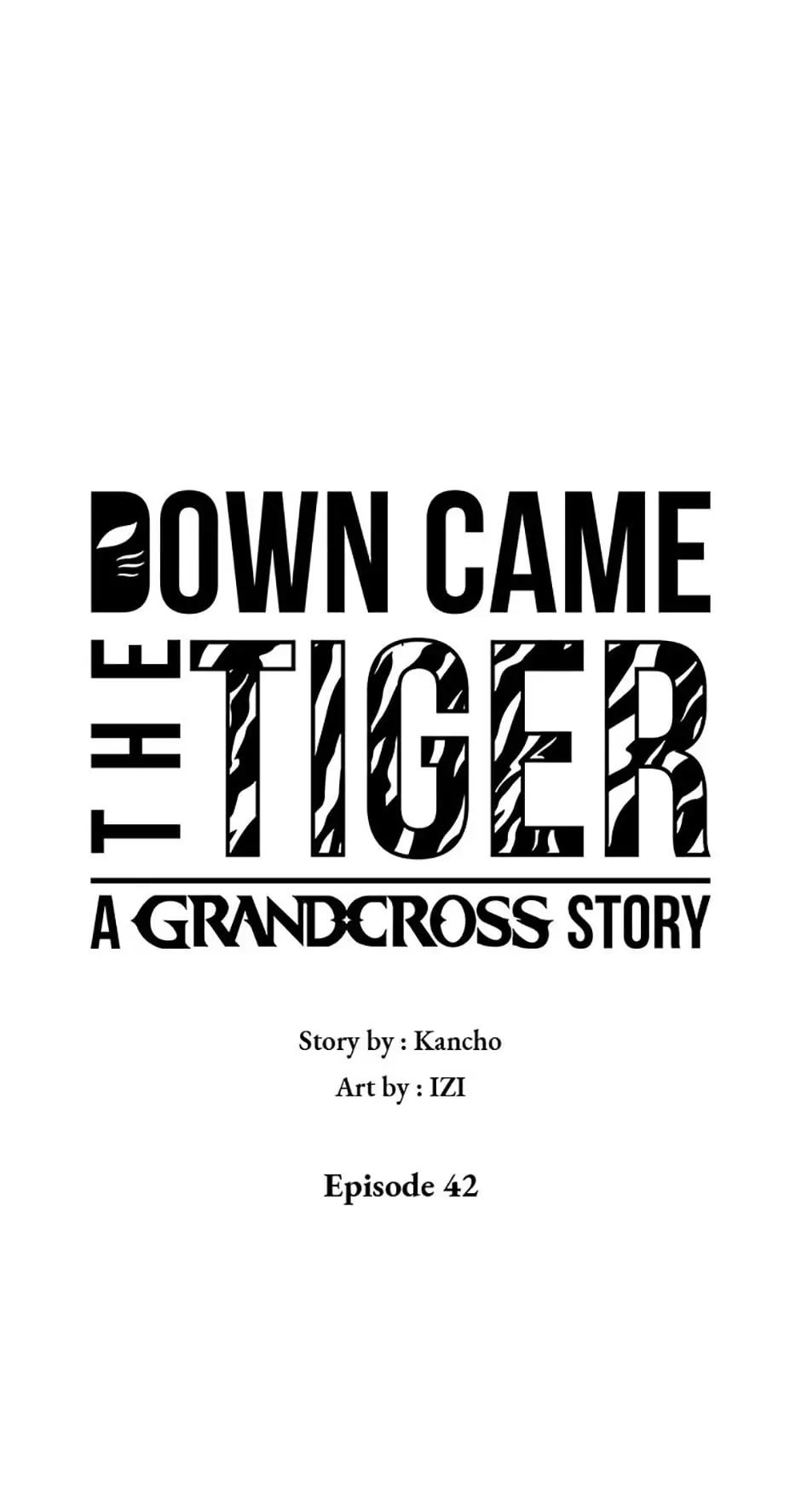 Down Came The Tiger - Chapter 42