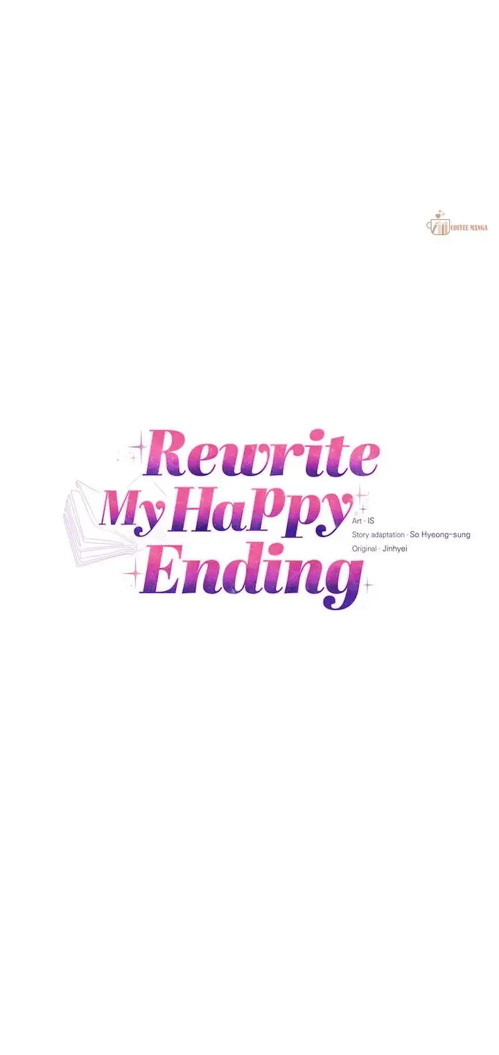 Rewrite My Happy Ending - Chapter 35