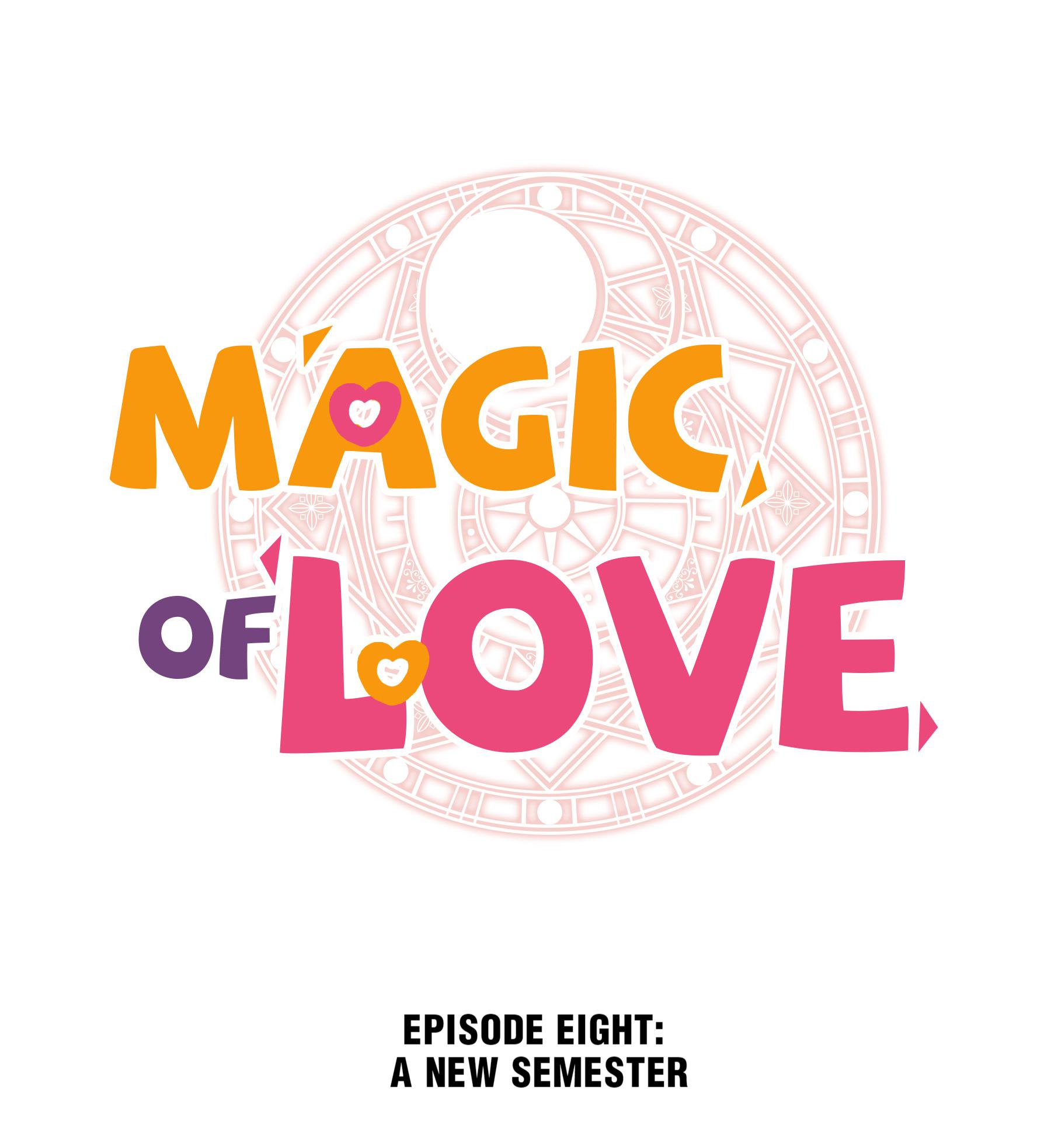 Magic Of Love - Chapter 8: New School Term