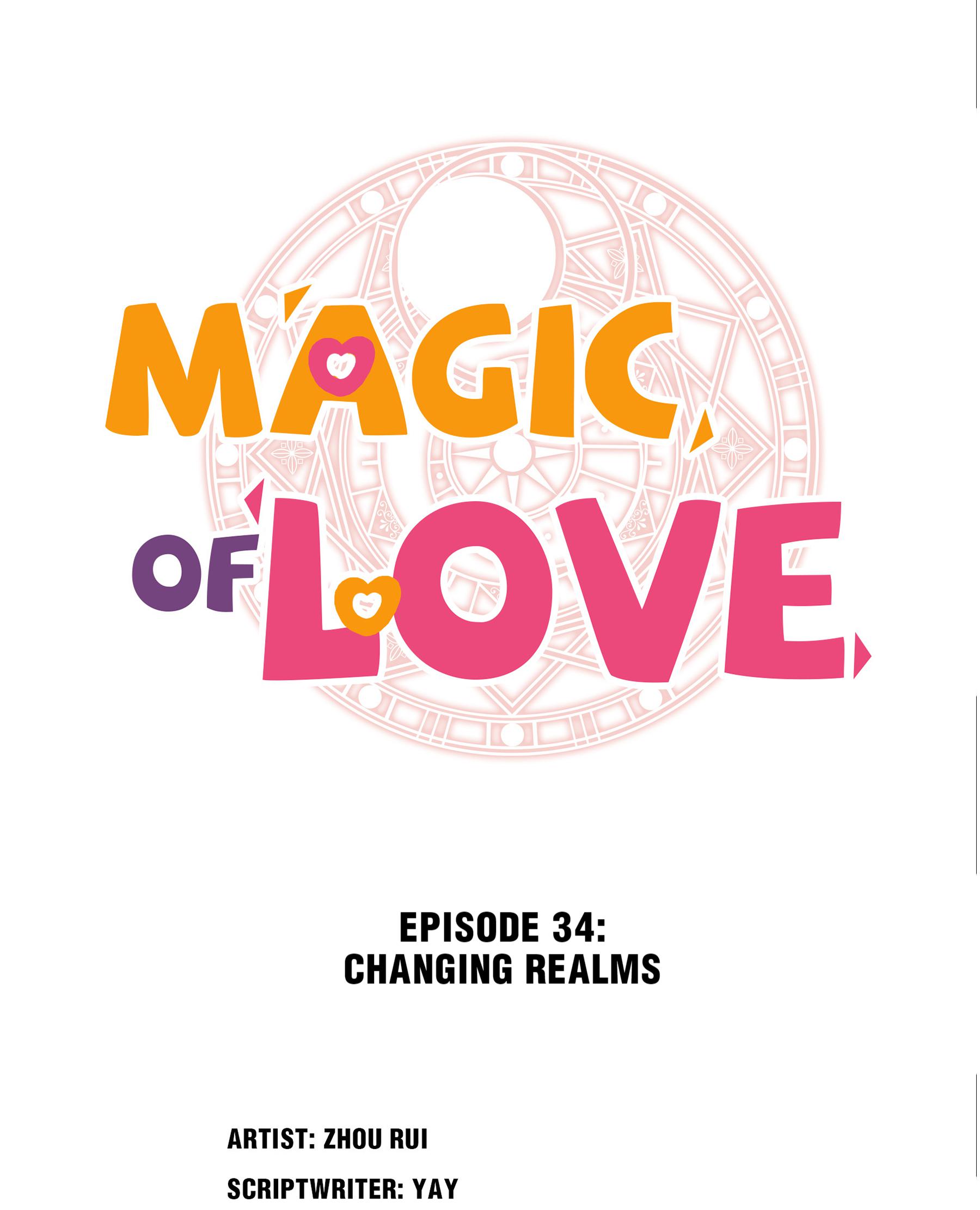 Magic Of Love - Chapter 34: Changing Realms