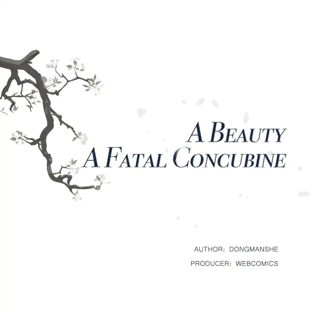 A Beauty, A Fatal Concubine - Chapter 1