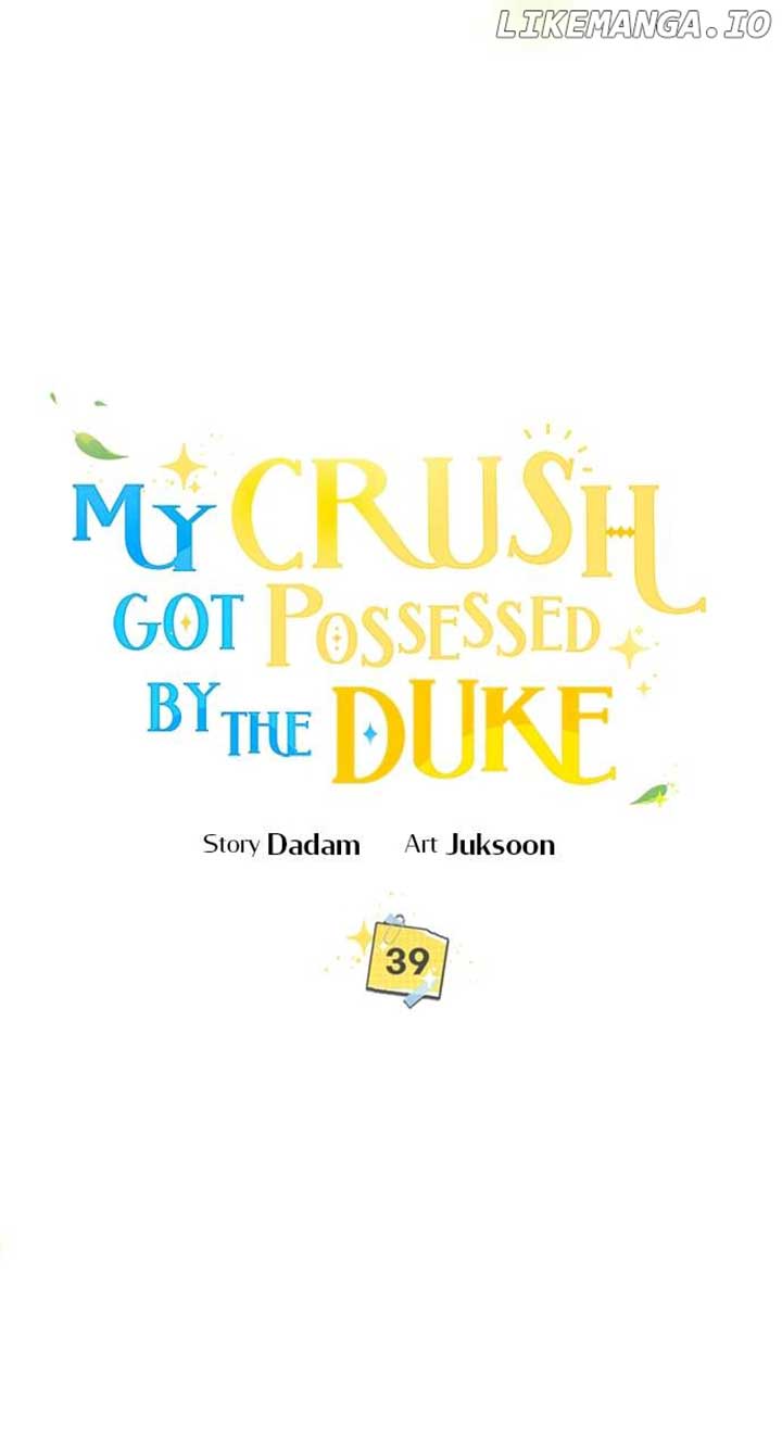 One Day, My Partner Was Possessed by the Duke - Chapter 39