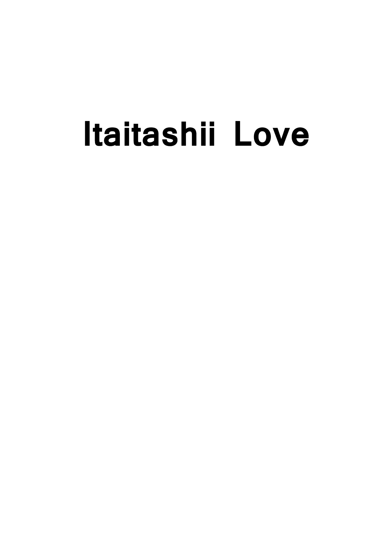 Itaitashii Love - Vol.1 Chapter 1 : His Scent