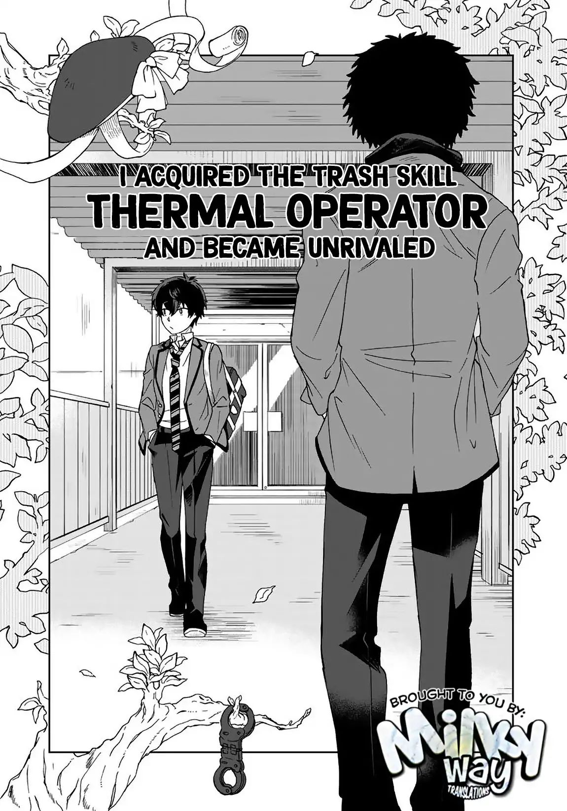 I, Who Possessed A Trash Skill 【Thermal Operator】, Became Unrivaled. - Chapter 5