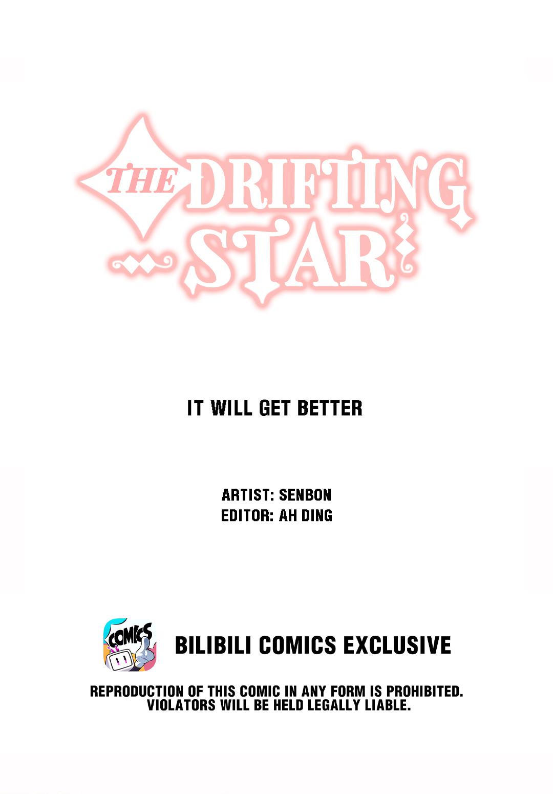 The Drifting Star - Chapter 29: It Will Get Better