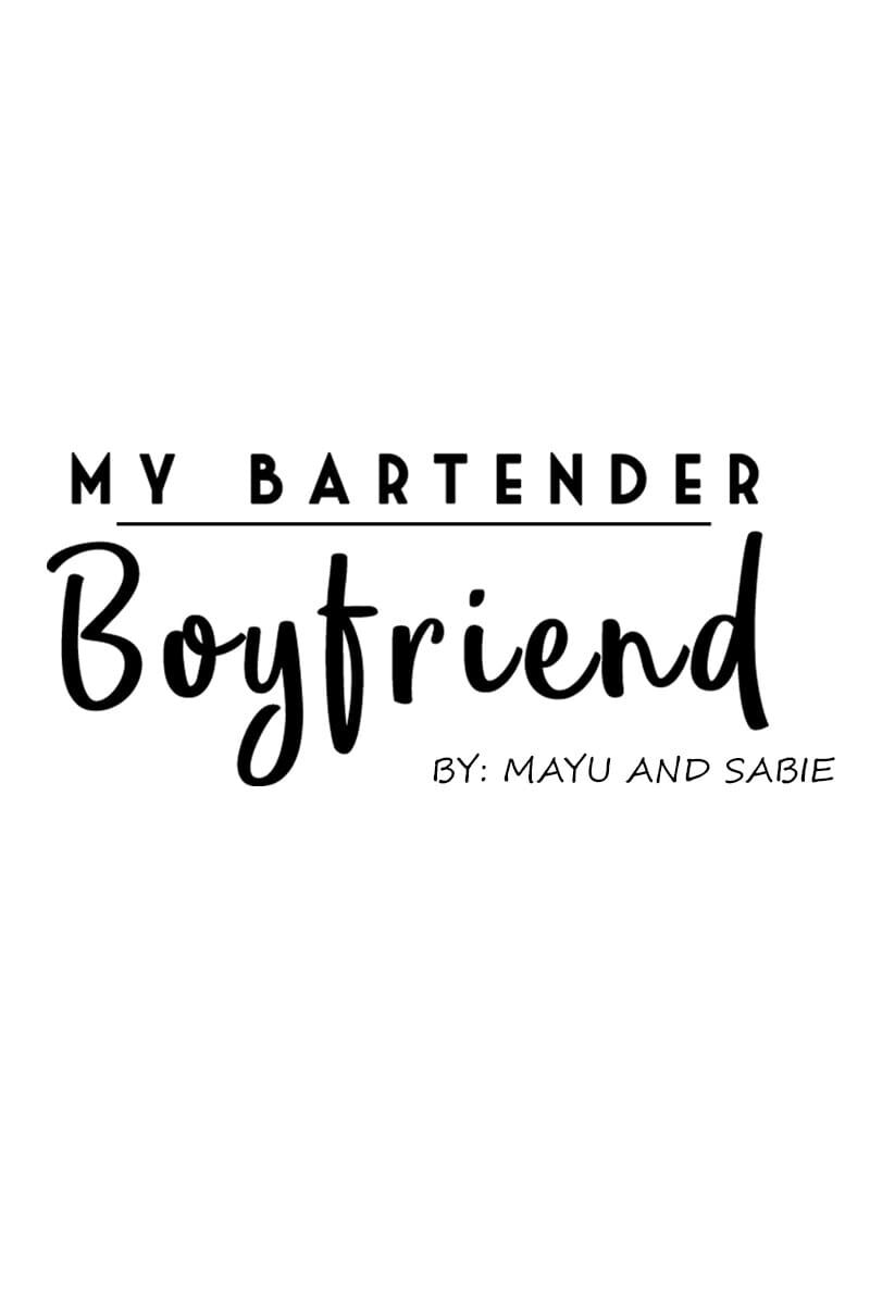 My Bartender Boyfriend - Chapter 1