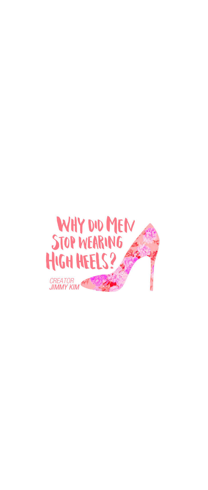 Why Did Men Stop Wearing High Heels? - Chapter 0 : Prologue