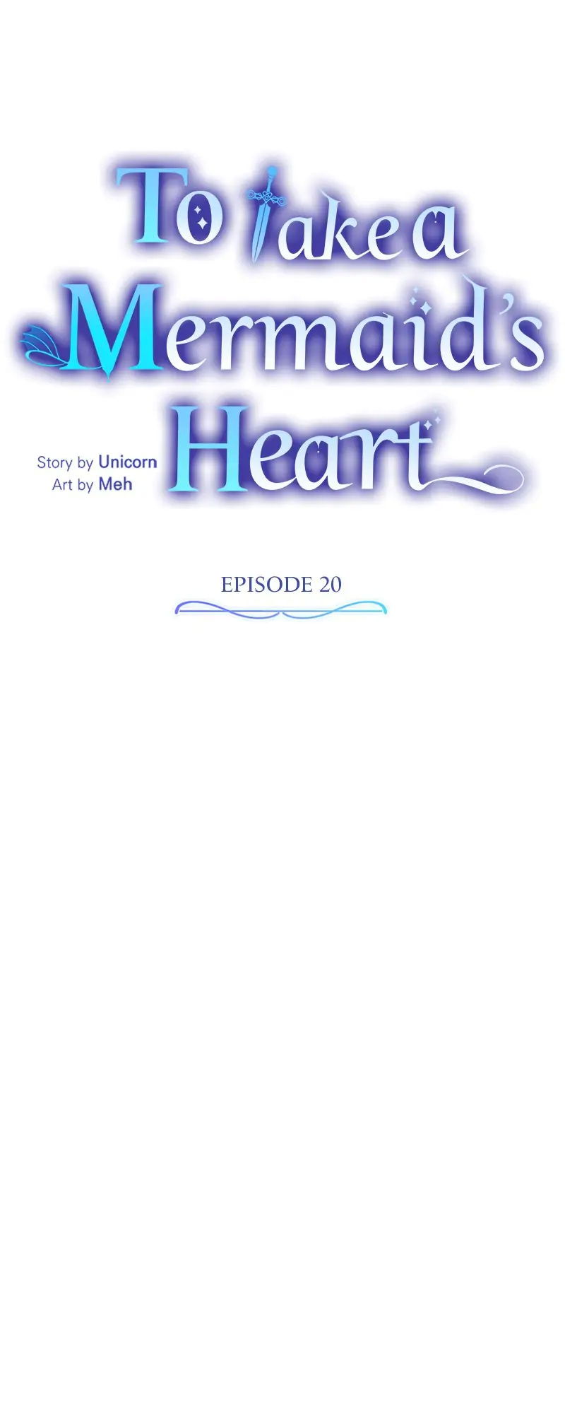 To Take A Mermaid’s Heart - Chapter 20