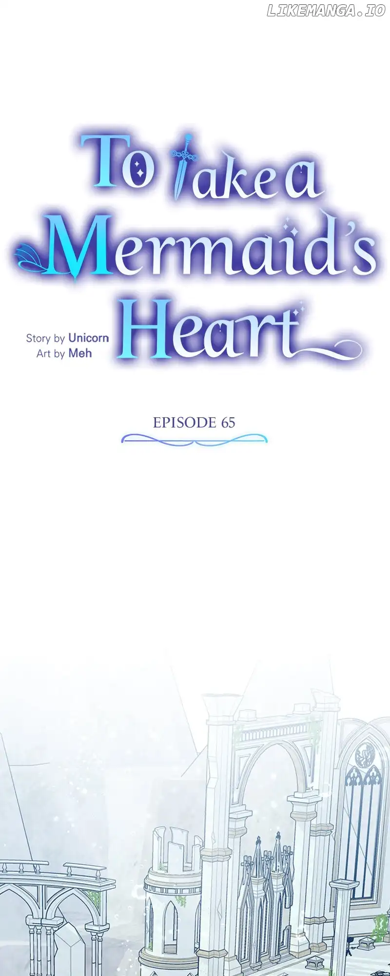 To Take A Mermaid’s Heart - Chapter 65