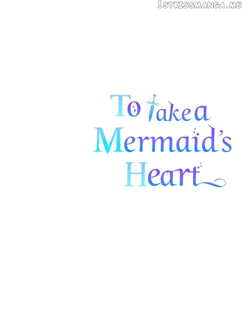 To Take A Mermaid’s Heart - Chapter 42